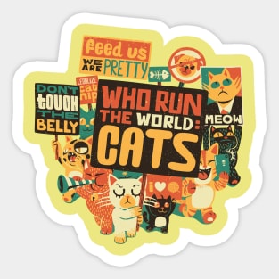 Who Run The World Cats Sticker